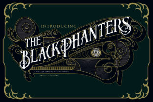 Blackphanters: The Font That Elevates Your Campaign Visuals