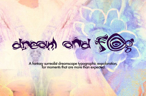 Dream and Fog: A Whimsical Typeface for Branding Projects