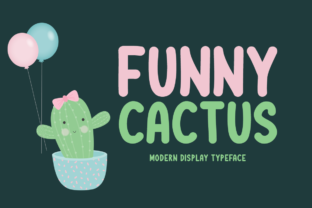 Funny Cactus: A Playful Display Font for Bold Statements