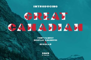 Great Canadian Family: A Font That Speaks the Language of Design