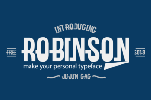 Robinson: A Bold Display Typeface for Editorial Design